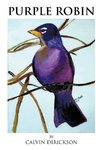 Purple Robin