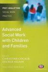 Cocker, C: Advanced Social Work with Children and Families