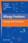 Allergy Frontiers:Therapy and Prevention/vOLUME 5