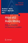 Macro- and Micromixing