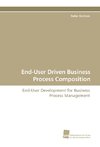 End-User Driven Business Process Composition