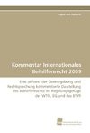 Kommentar Internationales Beihilfenrecht 2009