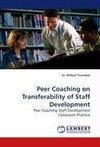 Peer Coaching on Transferability of Staff Development