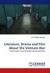 Literature, Drama and Film About the Vietnam War