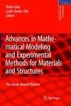 Advances in Mathematical Modeling and  Experimental Methods for Materials and Structures