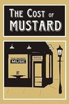 The Cost of Mustard