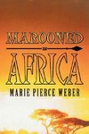 Marooned in Africa