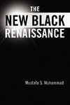 The New Black Renaissance