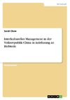 Interkulturelles Management in der Volksrepublik China in Anlehnung an Hofstede