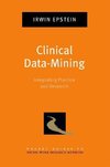 Epstein, I: Clinical Data-Mining