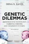 Davis, D: Genetic Dilemmas