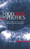 Food, risk and politics