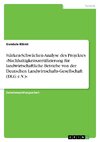 Stärken-Schwächen-Analyse des Projektes »Nachhaltigkeitszertifizierung für landwirtschaftliche Betriebe von der Deutschen Landwirtschafts-Gesellschaft (DLG e.V.)«