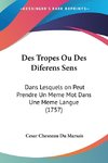 Des Tropes Ou Des Diferens Sens