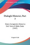 Dialoghi Historici, Part 3