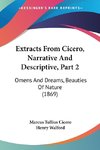 Extracts From Cicero, Narrative And Descriptive, Part 2