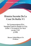 Histoire Secrette De La Cour De Berlin V1