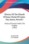 History Of The Church Of Jesus Christ Of Latter-Day Saints, Period 1