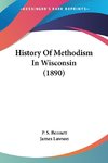 History Of Methodism In Wisconsin (1890)