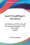 Jacob Wympfflinger's Tutschland