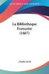 La Bibliotheque Francoise (1667)