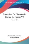 Memoires De L'Academie Royale De Prusse V9 (1774)