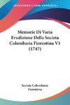 Memorie Di Varia Erudizione Della Societa Colombaria Fiorentina V1 (1747)