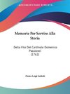 Memorie Per Servire Alla Storia