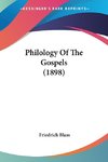 Philology Of The Gospels (1898)