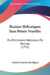 Racines Hebraiques Sans Points Voyelles