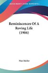 Reminiscences Of A Roving Life (1906)