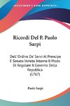 Ricordi Del P. Paolo Sarpi