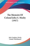 The Memoirs Of Colonel John S. Mosby (1917)