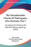 The Navasahasanka Charita Of Padmagupta, Alias Parimala, Part 1