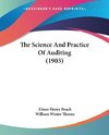 The Science And Practice Of Auditing (1903)