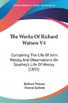 The Works Of Richard Watson V4