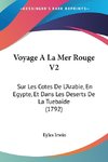 Voyage A La Mer Rouge V2