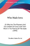 Who Made Iowa