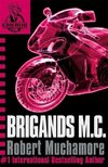 Cherub 11. Brigands M.C.