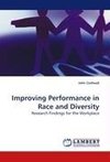 Improving Performance in Race and Diversity