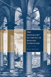 The Geography of Empire in English Literature, 1580 1745