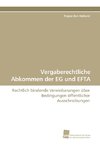 Vergaberechtliche Abkommen der EG und EFTA