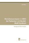 Mutationsanalysen in BBS1 bei Patienten mit Bardet-Biedl-Syndrom