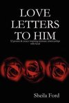 LOVE LETTERS TO HIM