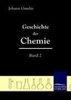 Geschichte der Chemie (Band 2)