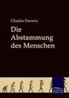 Die Abstammung des Menschen