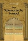 Der Salomonische Tempel im Wandel von 3000 Jahren