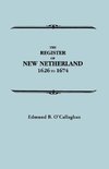 The Register of New Netherland, 1626-1674