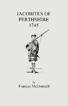 Jacobites of Perthshire, 1745