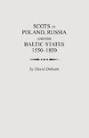 Scots in Poland, Russia and the Baltic States, 1550-1850